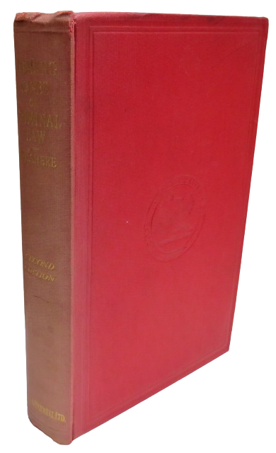 A Selection of Leading Cases Illustrating The Criminal Law by A.M. Wilshere 1924 book front cover