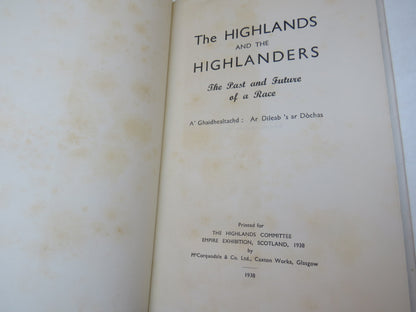 The Highlands and The Highlanders The Past and Future Of A Race 1938 book image 5