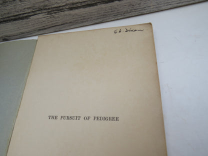 The Pursuit of Pedigree By Hector M'Kenchnie 1928