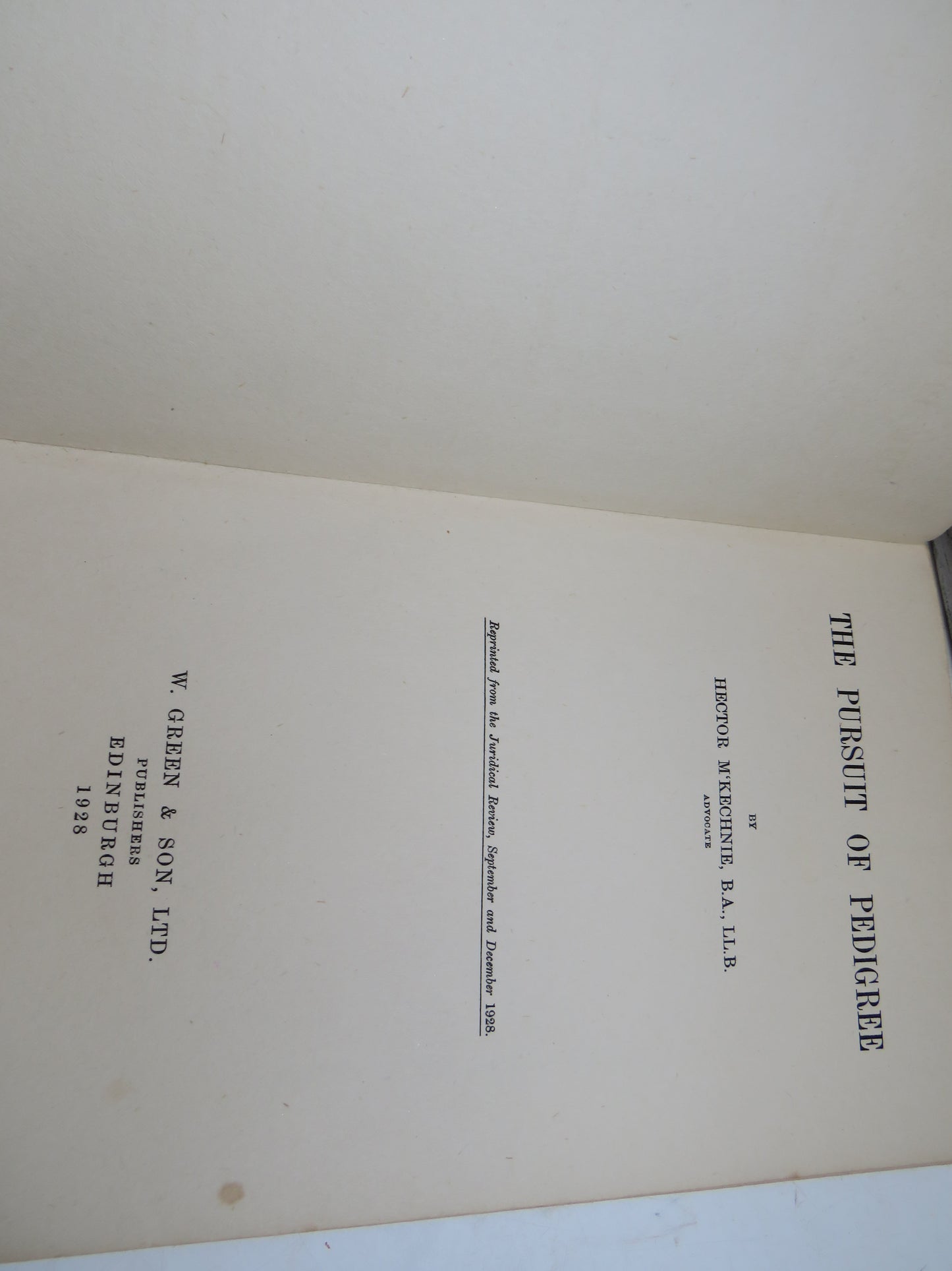 The Pursuit of Pedigree By Hector M'Kenchnie 1928