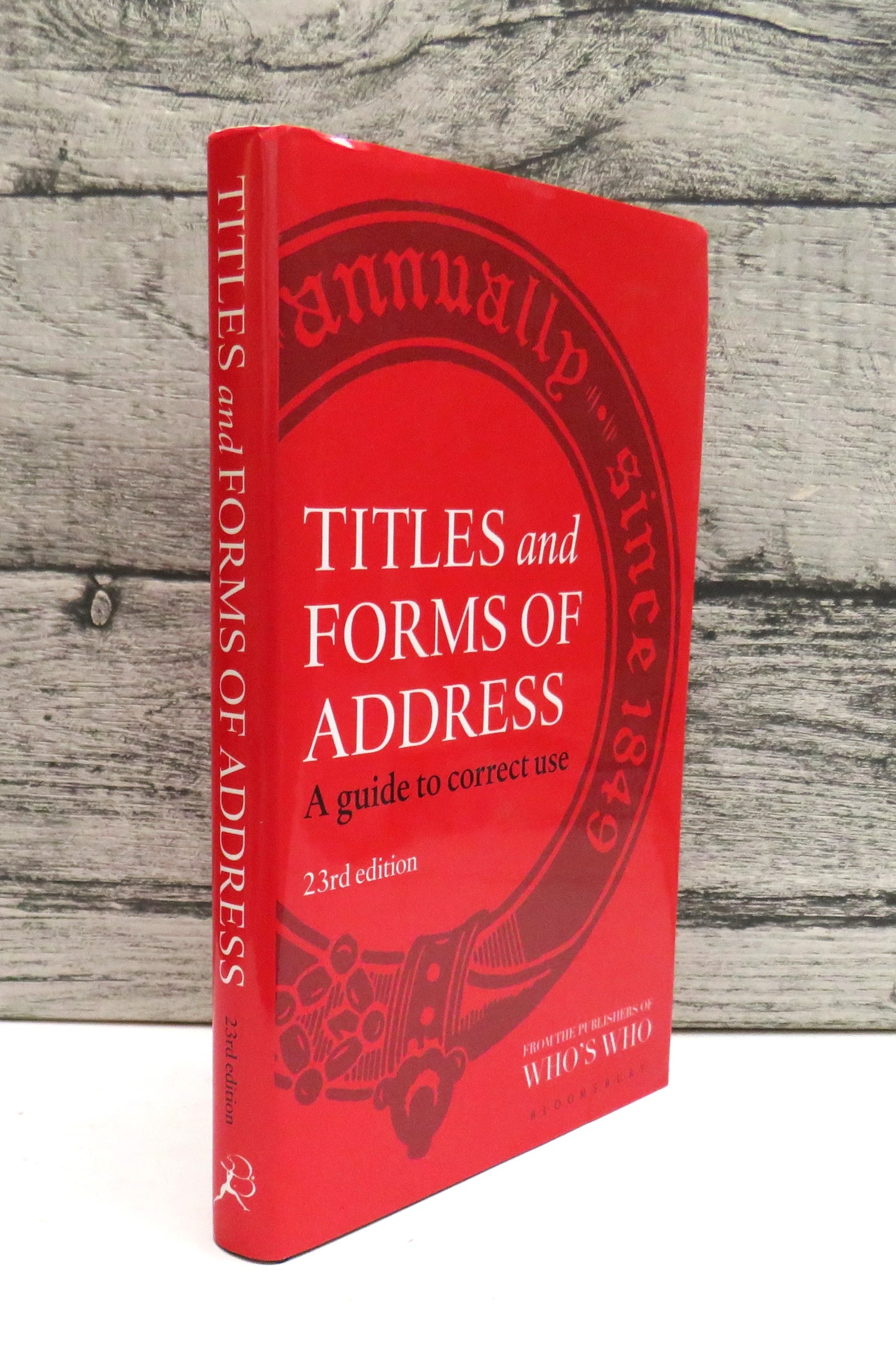 Titles and Forms of Address A Guide To Correct Use 2016