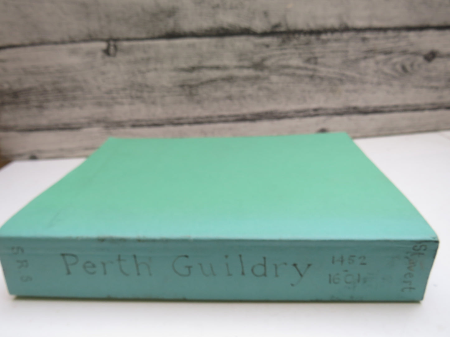 The Perth Guildry Book 1452-1601 Scottish Record Society New Series 19