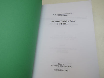 The Perth Guildry Book 1452-1601 Scottish Record Society New Series 19