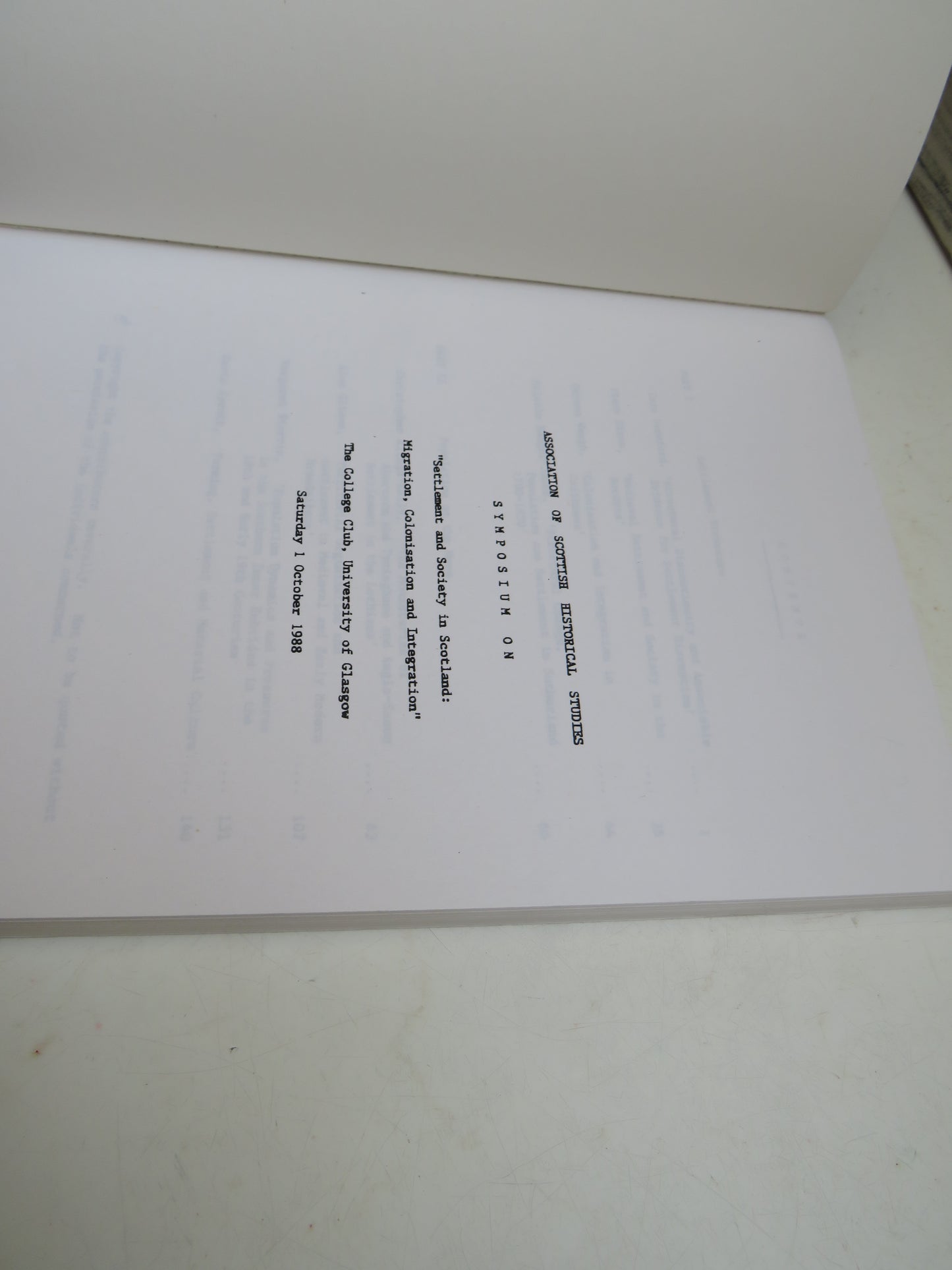 Settlement and Society in Scotland Migration Colonisation and Integration 1988