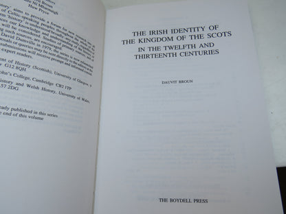 The Irish Identity of The Kingdom of the Scots In The Twelfth and Thirteenth Centuries By Dauvit Bro book image 4