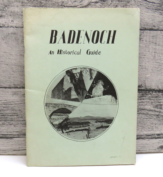 Badenoch A Car Guide To The Historical Buildings of the District 1975