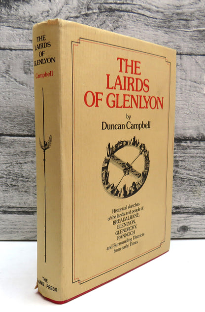 The Lairds of Glenlyon By Duncan Campbell 1984 Historical Sketches Relating Mainly To The Districts  book front cover