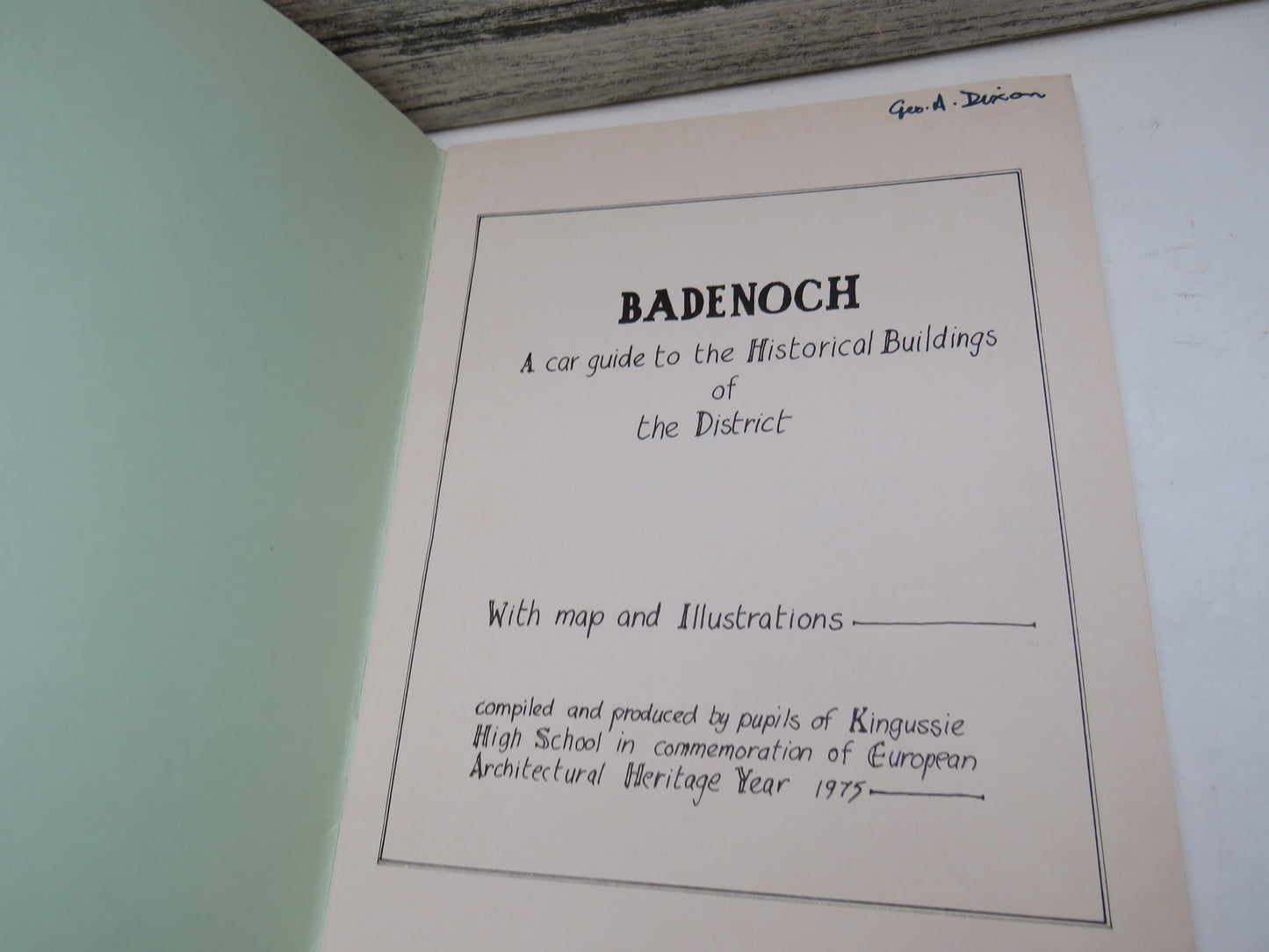 Badenoch A Car Guide To The Historical Buildings of the District 1975