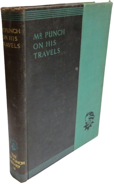 Mr Punch On His Travels With 256 Illustrations book front cover