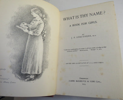 What is They Name? A Book For Girls By J.P Struthers 1915 book image 4