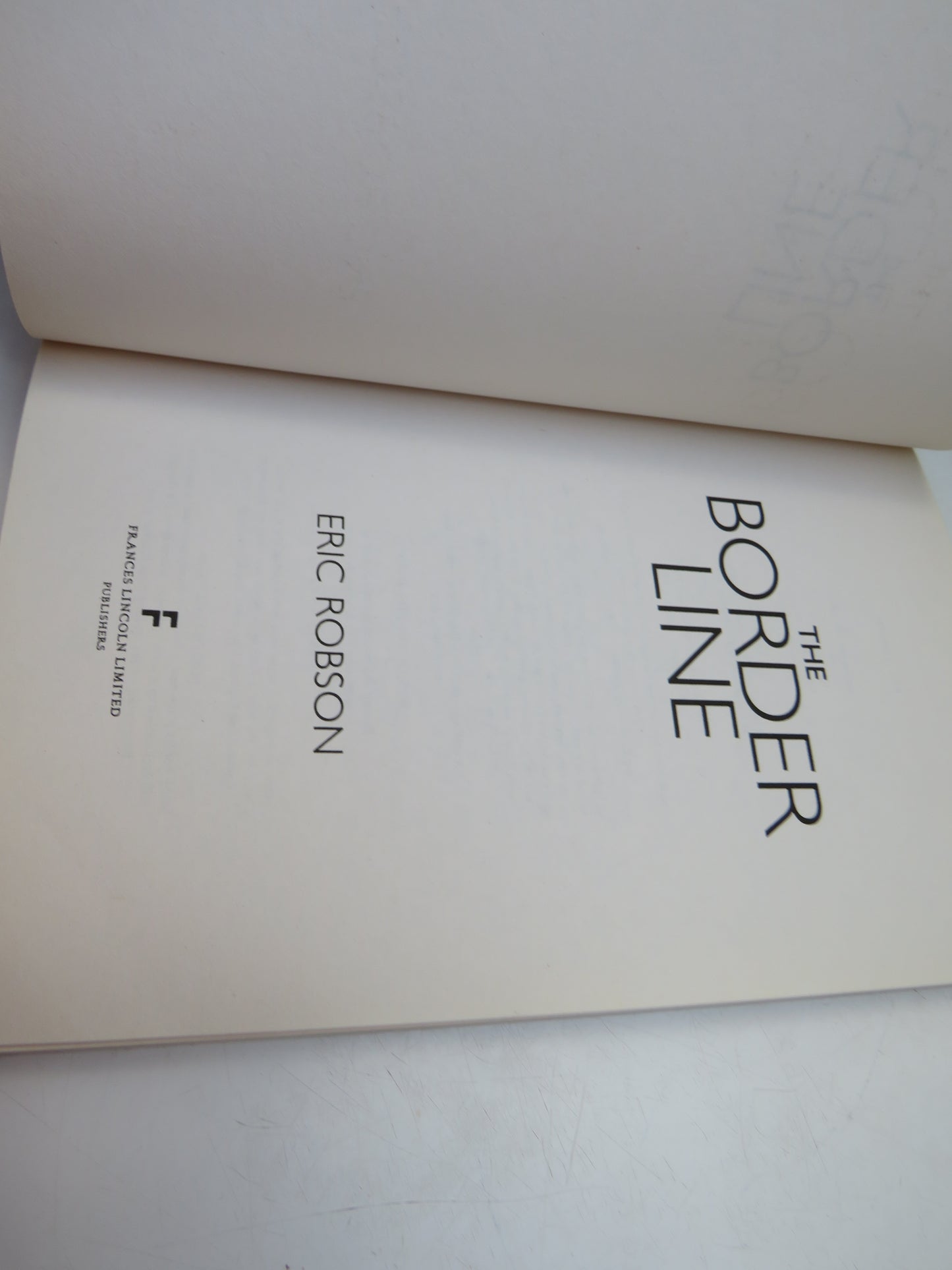 The Border Line By Eric Robson 2007