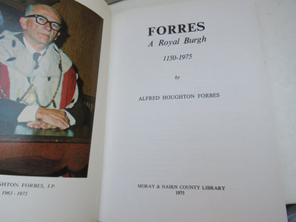 Forres A Royal Burgh 1150-1975 By Alfred Houghton Forbes 1975 book image 4