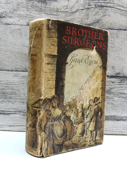 Brother Surgeons A Novel By Garet Rogers 1957