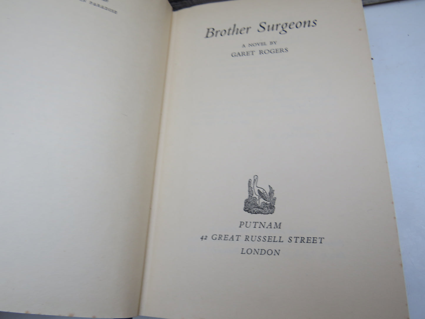 Brother Surgeons A Novel By Garet Rogers 1957