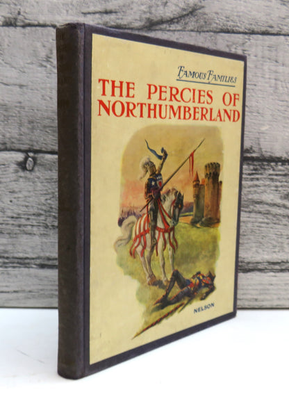 The Percies of Northumberland By D. C. Stedman Famous Families In British History book front cover