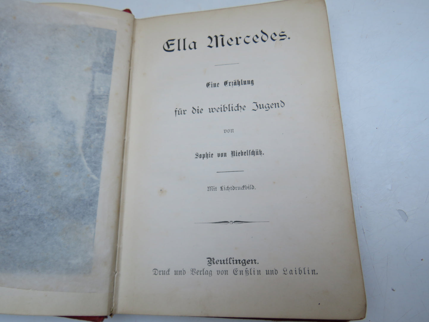 Ella Mercedes By Sophie Von Niebelschutz Antique 19thC German Book