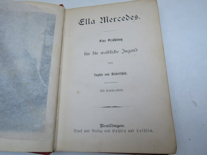 Ella Mercedes By Sophie Von Niebelschutz Antique 19thC German Book