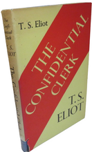 Load image into Gallery viewer, The Confidential Clerk By T.S. Eliot 1954
