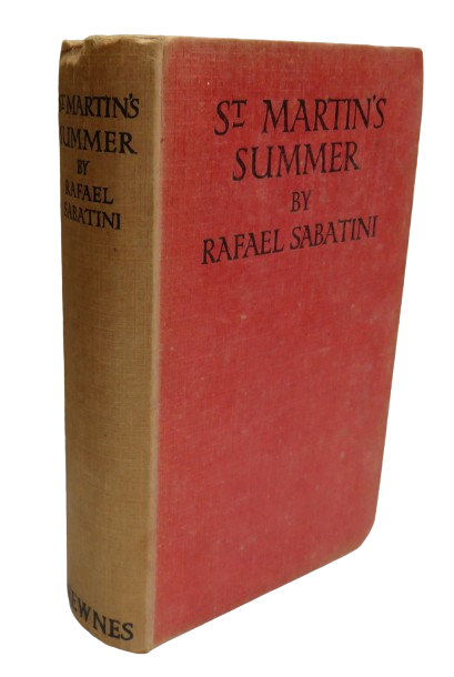 St. Martin's Summer A tragi-Comedy By Rafael Sabatini book front cover