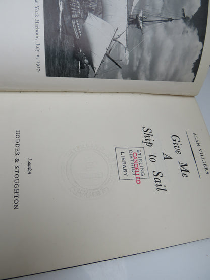 Give Me A Ship To Sail By Alan Villiers 1958 book image 4