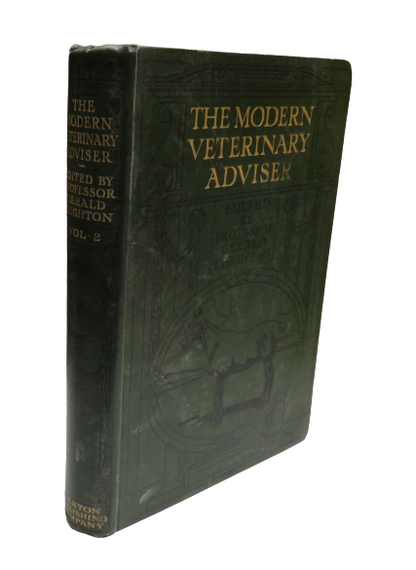 The Modern Veterinary Adviser The Horse Edited By Professor Gerald Leighton Vol II book front cover