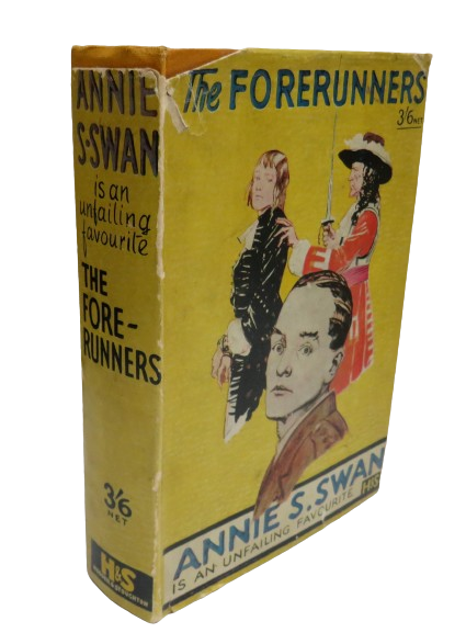 The Forerunners By Annie S. Swan