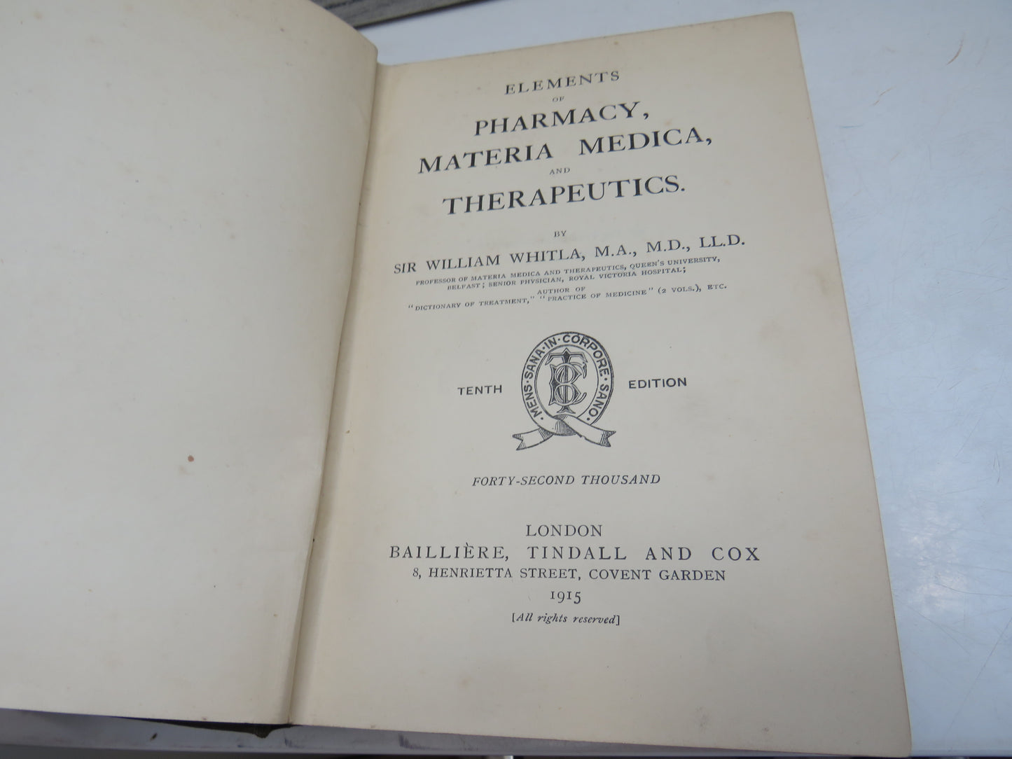 Elements of Pharmacy, Materia Medica, and Therapeutics by Sir William Whitla (Antique Medical Book, 1915)