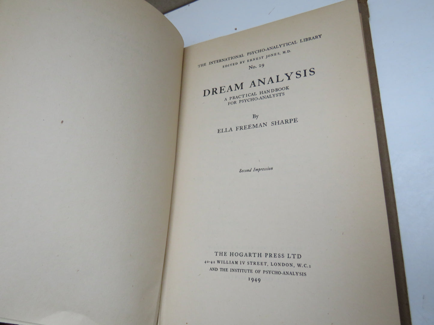 Dream Analysis A Practical Handbook For Psycho-Analysts By Ella Freeman Sharpe 1949