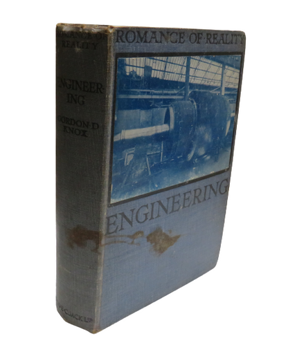 Engineering By Gordon D. Knox Romance of Reality Series book front cover