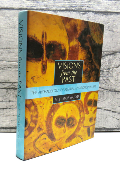 Visions from the Past by M. J. Morwood, 2002 book front cover