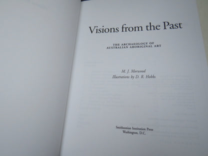 Visions from the Past by M. J. Morwood, 2002 book image 3