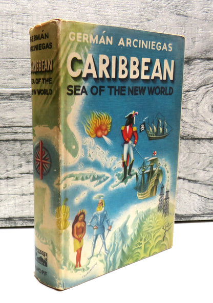 Caribbean, Sea of the New World by German Arciniegas, 1946 book front cover