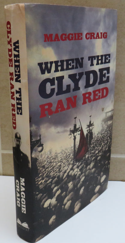 When The Clyde Ran Red by Maggie Craig 2011 book image 2