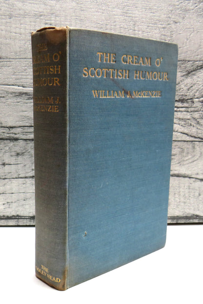 The Cream O' Scottish Humour by William J. McKenzie, 1933 book front cover