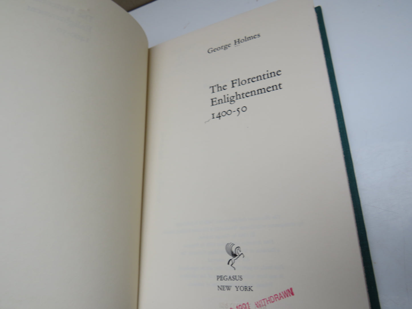 The Florentine Enlightenment 1400-50 by George Holmes 1969