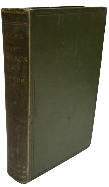A Handbook To The Works of Robert Browning by Mrs Sutherland 1886 book front cover