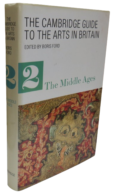 The Cambridge Guide To The Arts In Britain Volume 2 The Middle Ages 1988 book front cover
