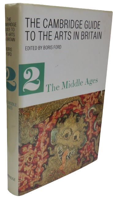 The Cambridge Guide To The Arts In Britain Volume 2 The Middle Ages 1988