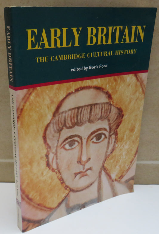 The Cambridge Cultural History of Britain Volume 1 Early Britain