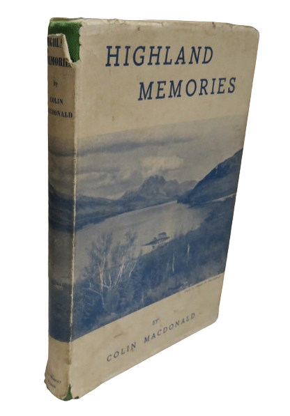 Highland Memories By Colin MacDonald 1949 1st Edition book front cover