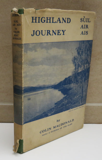 Highland Journey or Suil Air Ais By Colin MacDonald 1944 book image 2