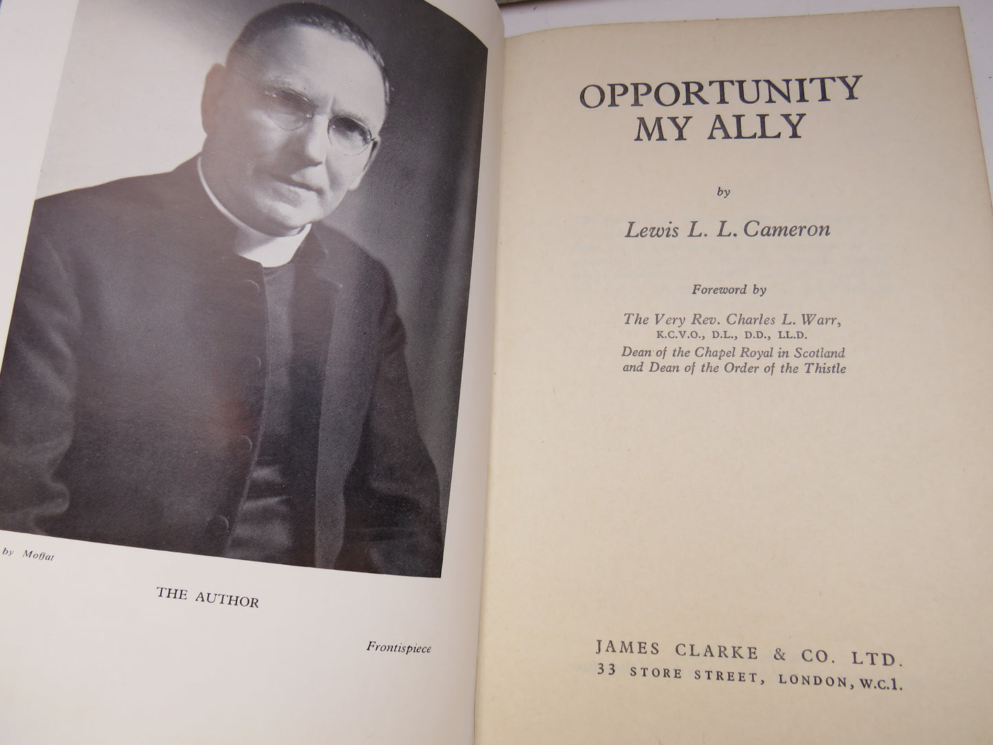 Opportunity My Ally By Lewis L.L. Cameron 1965 Author Inscribed
