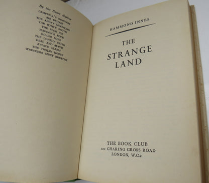 The Strange Land By Hammond Innes 1955 - Book Club Edition book image 4