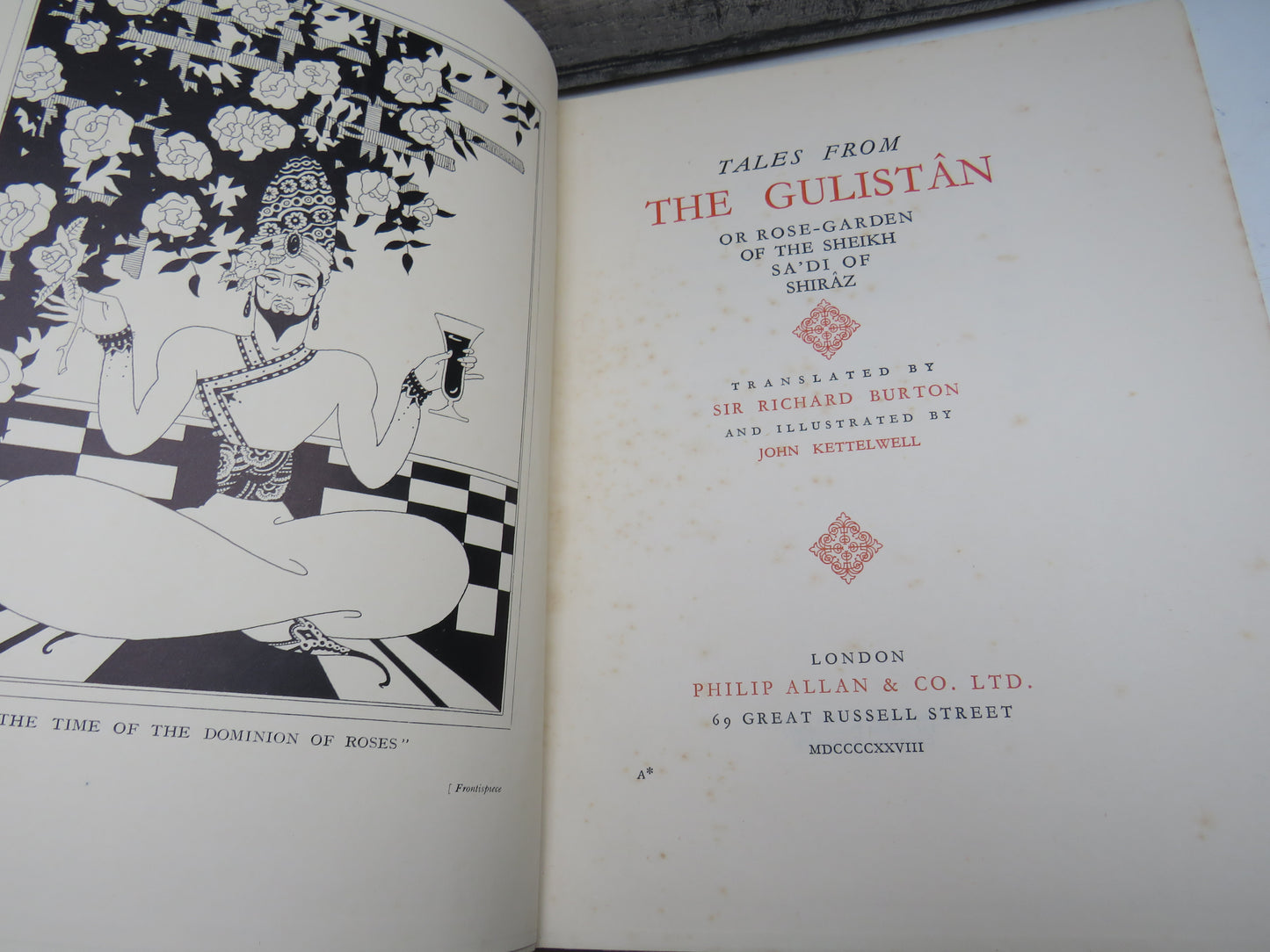 Tales From the Gulistan Translated by Sir Richard F. Burton, 1928