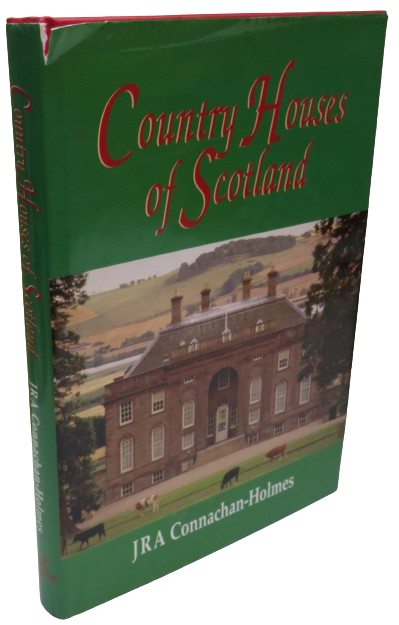 Country Houses of Scotland by John Connachan-Holmes 1995 book front cover