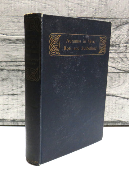 Autumns in Skye, Ross and Sutherland by T. Ratcliffe Barnett, 1930, Vintage Scottish Book book front cover