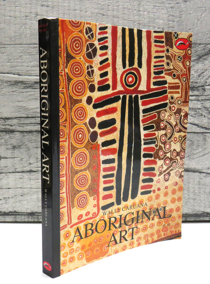 Aboriginal Art by Wally Carunana, 1993, Vintage Art Book book front cover