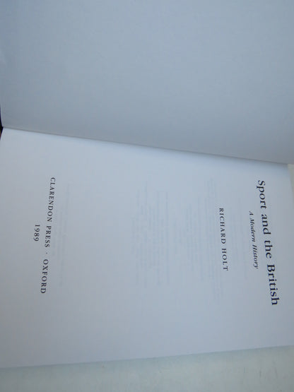 Sport and the British A Modern History By Richard Holt 1989