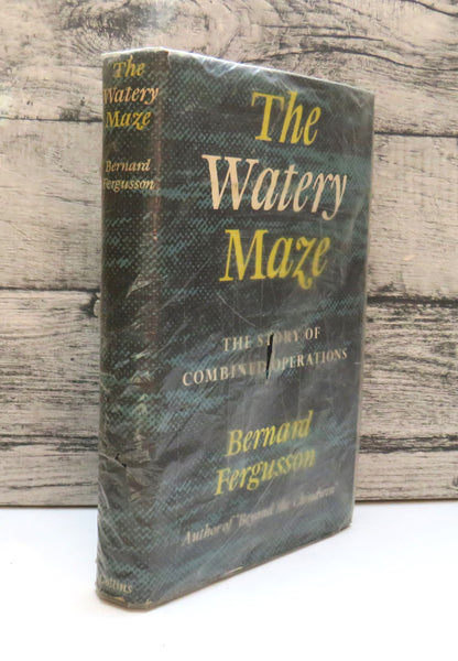 The Watery Maze The Story of Combined Operations By Bernard Fergusson 1961