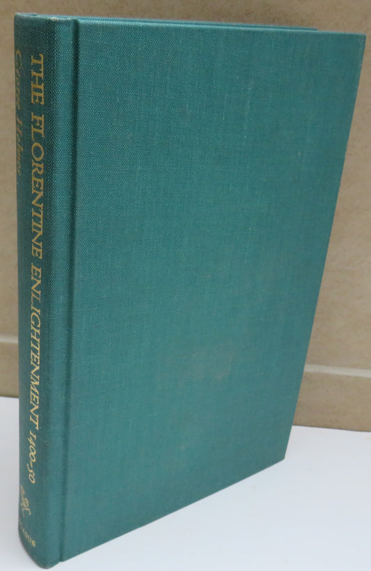 The Florentine Enlightenment 1400-50 by George Holmes 1969